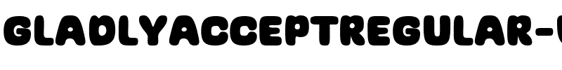 GladlyAcceptRegular-Wyjov.ttf