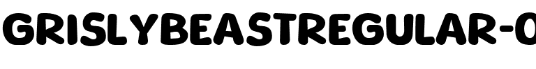 GrislyBeastRegular-0W9rG.ttf